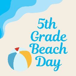 5th Grade Beach Day